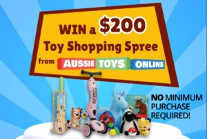 [READER COMPETITION] – Win one of 5 x $200 Aussie Toys Online Shopping Spree’s